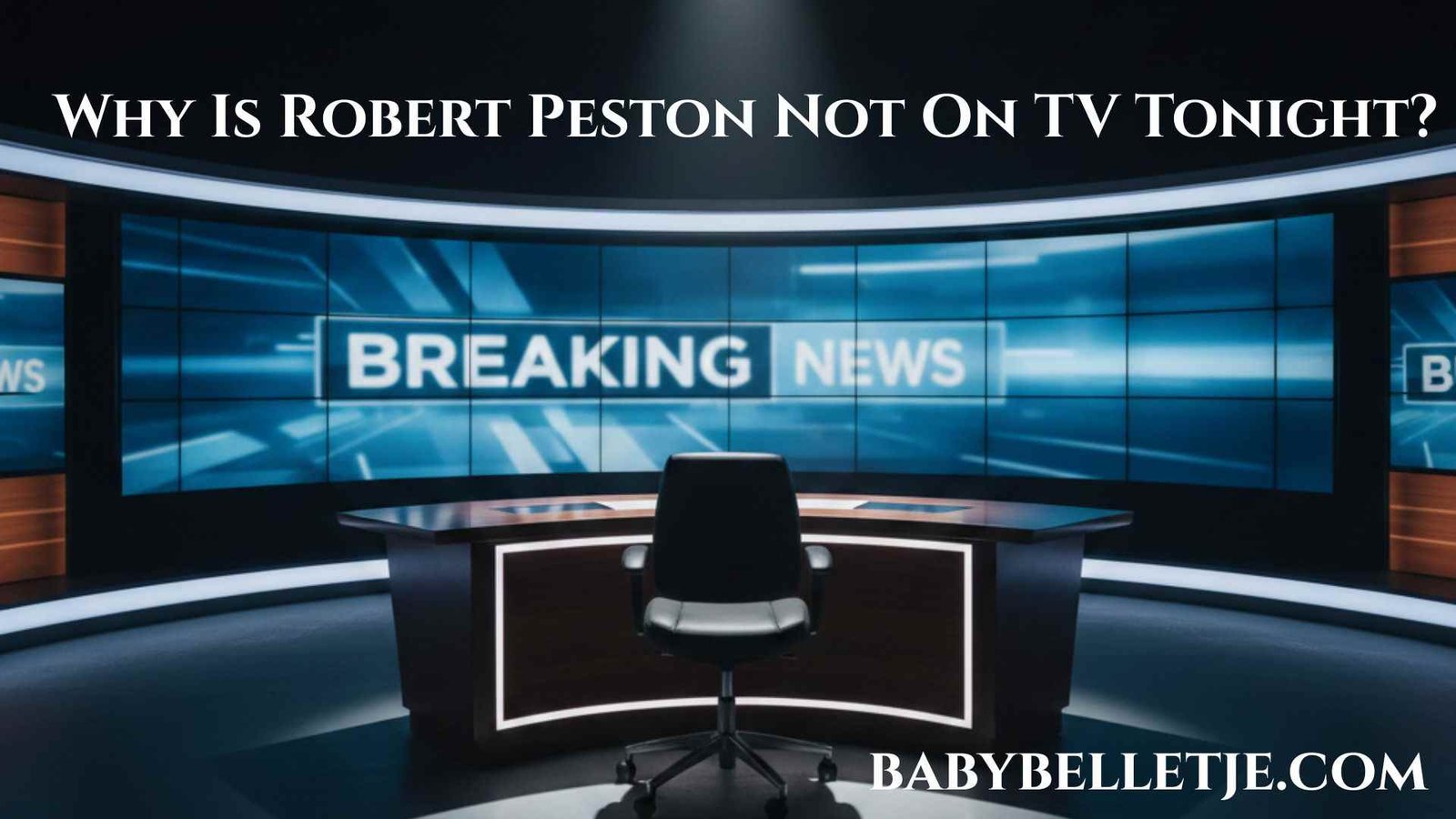 Why Is Robert Peston Not On TV Tonight?
